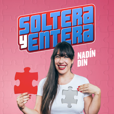 Soltera y entera: monólogo sobre la soltería