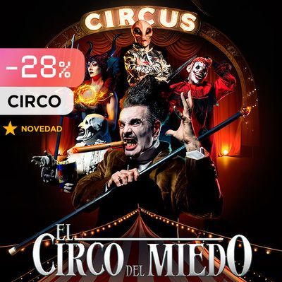 El circo del miedo en L’Hospitalet (entradas VIP)