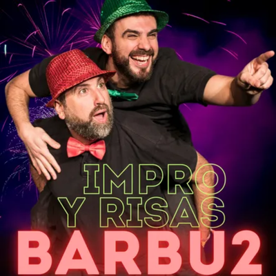 Barbu2: show de improvisación y canciones de humor