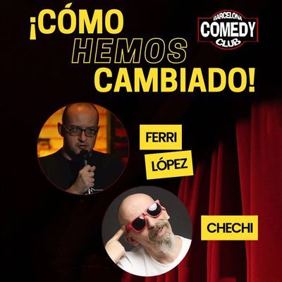 ¡Cómo hemos cambiado!: monólogo cómico