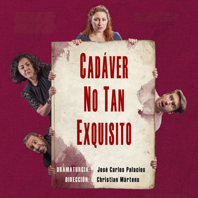 Cadáver no tan exquisito: comedia teatral inesperada