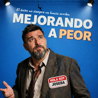 Mejorando a peor: comedia sobre crecer y madurar