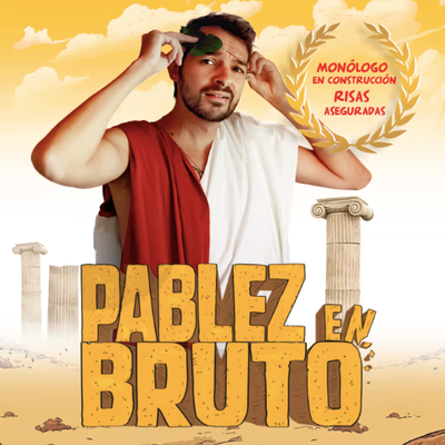 Pablez en bruto: comedia en Barcelona