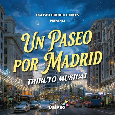 Un paseo por Madrid: tributo musical