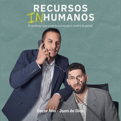 Recursos inhumanos: podcast de humor