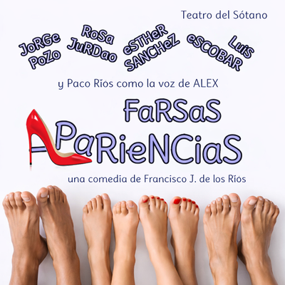 Farsas apariencias: una divertida farsa sobre lo que somos