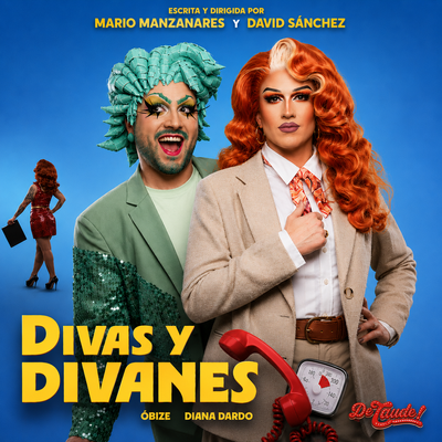 Divas y divanes: comedia drag llena de humor