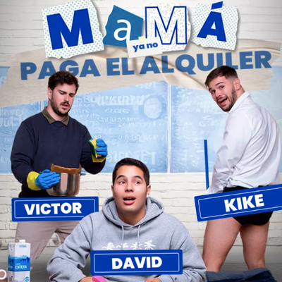 Mamá ya no paga el alquiler: comedia en Huertas