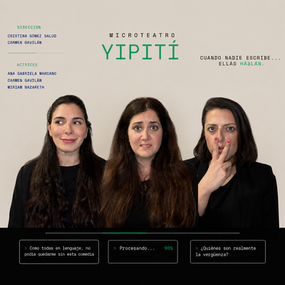 YIPITÍ: microteatro cómico sobre IA