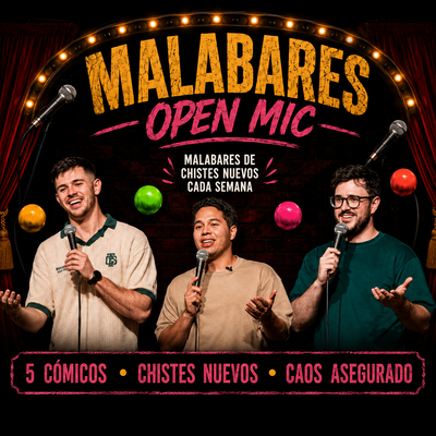 Malabares Open Mic: micro abierto de monólogos
