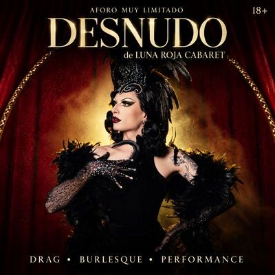 Desnudo: cabaret burlesque íntimo