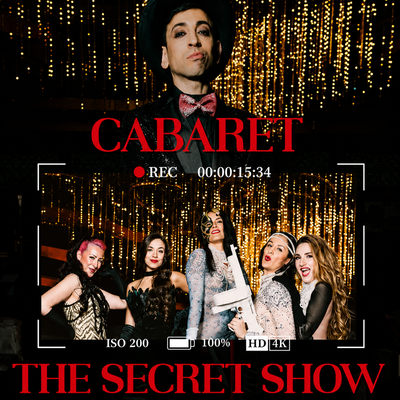 Cabaret The Secret Show: danza y música en directo