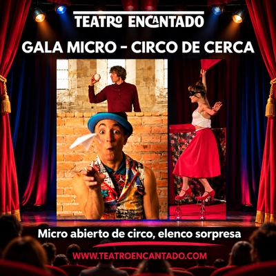 Circo de cerca: micro abierto de circo