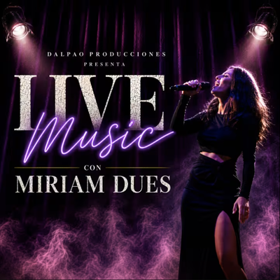 Live music: show en vivo con Miriam Dues