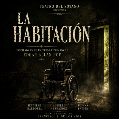 La habitación: obra inspirada en Edgar Allan Poe