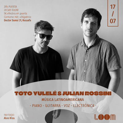 Toto Yulelé y Julián Rossini: música latina contemporánea