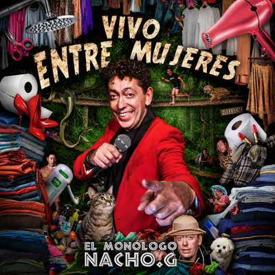 Vivo entre mujeres: un monólogo de Nacho.G