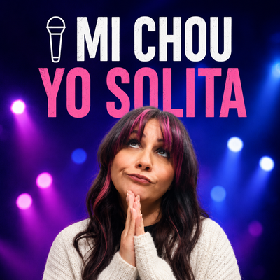 Yo solita: monólogo íntimo y auténtico