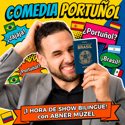 Portuñol comedy: monólogo en español y portugués