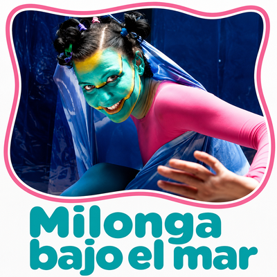Milonga bajo el mar: espectáculo de danza-teatro para bebés