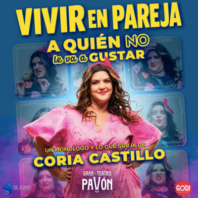 Vivir en pareja: un monólogo de Coria Castillo