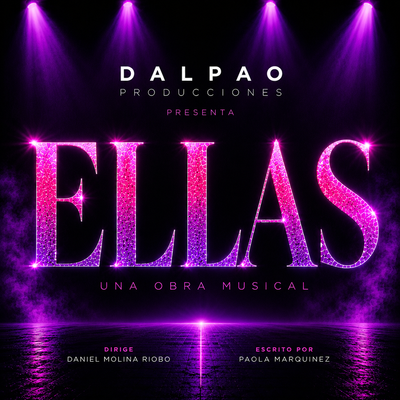 Ellas: comedia musical con diversión asegurada
