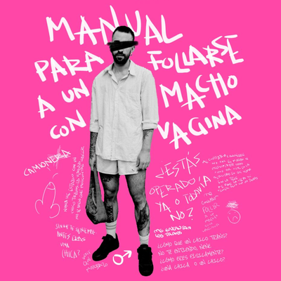 Manual para follarse a un macho con vagina: teatro LGTBIQ+