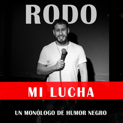 Mi lucha: un monólogo de humor negro