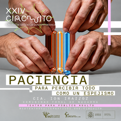 Paciencia para percibir todo como un espejismo: obra teatral