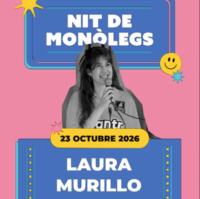 Nit de monòlegs: xou de comèdia amb Laura Murillo