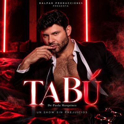Tabú: espectáculo teatral sin prejuicios