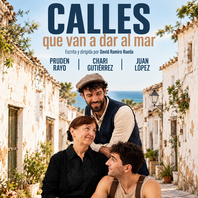 Calles que van a dar al mar: una comedia de arraigo
