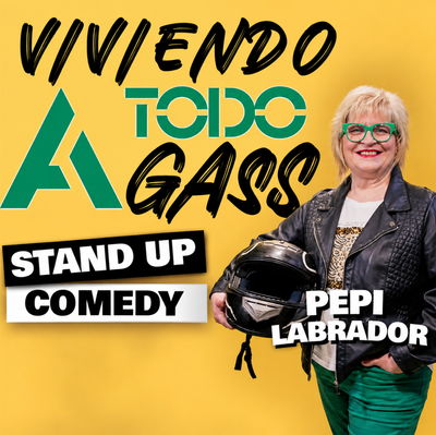 Viviendo a todo Gass: un monólogo de Pepi Labrador