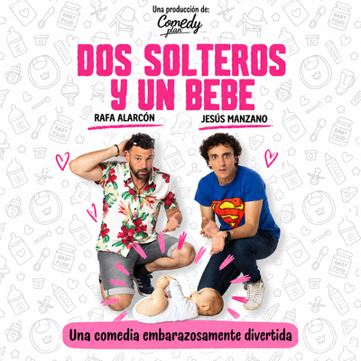 Dos solteros y un bebé: comedia embarazosamente divertida
