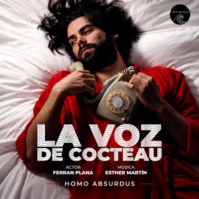 La voz de Cocteau: monólogo teatral