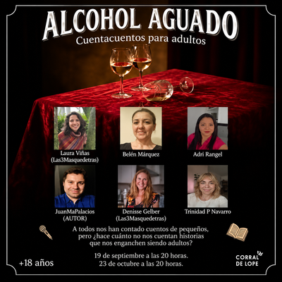 Alcohol aguado: cuentacuentos para adultos
