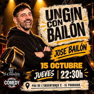 Un gin con Bailón: show de stand up comedy