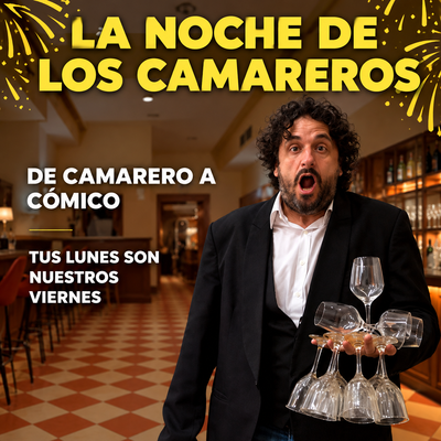 La noche de los camareros: show de stand up comedy