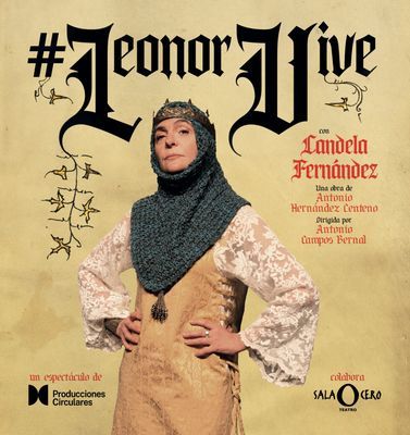 #LeonorVive: comedia basada en Isabel de Castilla