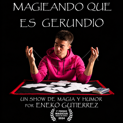 Magieando que es gerundio: show de juegos clásicos de magia