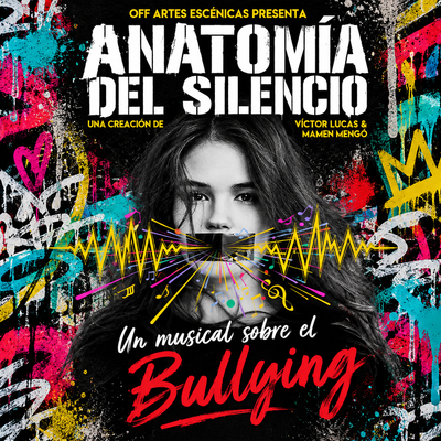 Anatomía del silencio: un musical sobre el bullying