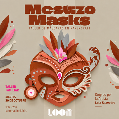 Mestizo Masks: taller de máscaras en papercraft