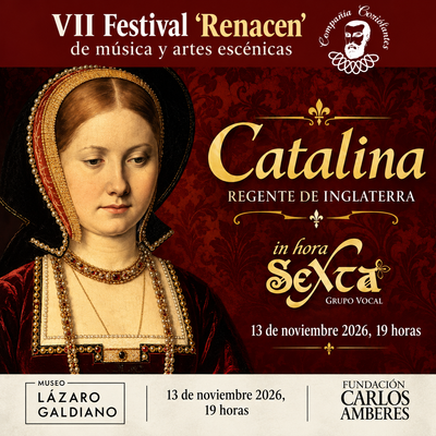 Catalina, regente de Inglaterra: teatro con música en vivo