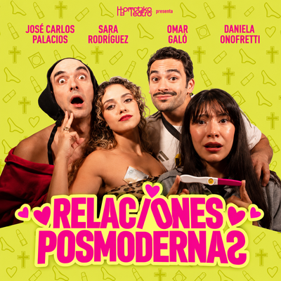 Relaciones posmodernas: teatro sobre relaciones de pareja
