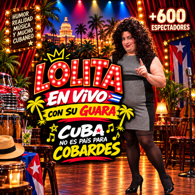 Cuba no es país para cobardes: monólogo con un toque cubano